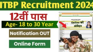 ITBP Recruitment 2024: 12वीं पास युवाओं के लिए निकली भर्ती, आवेदन प्रक्रिया शुरू